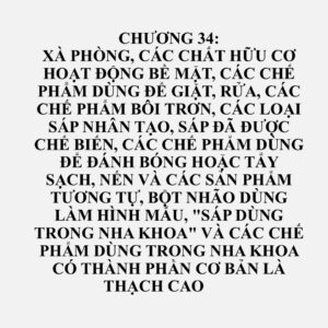 3401: Xà phòng; các sản phẩm và các chế phẩm hữu cơ hoạt động bề mặt dùng như xà phòng, ở dạng thanh, bánh, được nén thành miếng hoặc hình dạng nhất định, có hoặc không chứa xà phòng; các sản phẩm và các chế phẩm hữu cơ hoạt động bề mặt dùng để làm sạch da, ở dạng lỏng hoặc ở dạng kem và đã được đóng gói để bán lẻ, có hoặc không chứa xà phòng; giấy, mền xơ, nỉ và sản phẩm không dệt, đã thấm tẩm, tráng hoặc phủ xà phòng hoặc chất tẩy