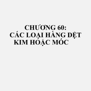 6006: Vải dệt kim hoặc móc khác